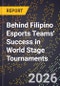 Behind Filipino Esports Teams' Success in World Stage Tournaments - Product Thumbnail Image