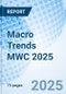 Macro Trends MWC 2025 - Product Thumbnail Image