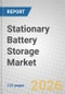 Stationary Battery Storage Market - Product Thumbnail Image