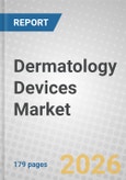 Dermatology Devices: Global Markets- Product Image