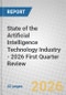 State of the Artificial Intelligence Technology (AIT) Industry - 2026 First Quarter Review - Product Thumbnail Image