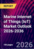 Marine Internet of Things (IoT) Market Outlook 2026-2036- Product Image