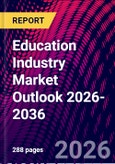 Education Industry Market Outlook 2026-2036- Product Image