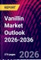 Vanillin Market Outlook 2026-2036 - Product Thumbnail Image