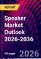 Speaker Market Outlook 2026-2036 - Product Thumbnail Image