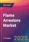 Flame Arrestors Market Size, Market Share, Application Analysis, Regional Outlook, Growth Trends, Key Players, Competitive Strategies and Forecasts, 2025 to 2033 - Product Thumbnail Image
