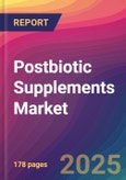 Postbiotic Supplements Market Size, Market Share, Application Analysis, Regional Outlook, Growth Trends, Key Players, Competitive Strategies and Forecasts, 2025 to 2033- Product Image