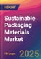 Sustainable Packaging Materials Market Size, Market Share, Application Analysis, Regional Outlook, Growth Trends, Key Players, Competitive Strategies and Forecasts, 2025 to 2033 - Product Thumbnail Image