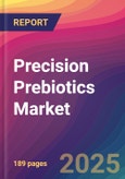 Precision Prebiotics Market Size, Market Share, Application Analysis, Regional Outlook, Growth Trends, Key Players, Competitive Strategies and Forecasts, 2025 to 2033- Product Image