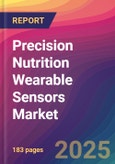 Precision Nutrition Wearable Sensors Market Size, Market Share, Application Analysis, Regional Outlook, Growth Trends, Key Players, Competitive Strategies and Forecasts, 2025 to 2033- Product Image