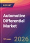 Automotive Differential Market Size, Market Share, Application Analysis, Regional Outlook, Growth Trends, Key Players, Competitive Strategies and Forecasts, 2026 to 2034 - Product Thumbnail Image
