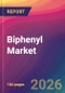 Biphenyl Market Size, Market Share, Application Analysis, Regional Outlook, Growth Trends, Key Players, Competitive Strategies and Forecasts, 2026 to 2034 - Product Thumbnail Image