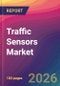Traffic Sensors Market Size, Market Share, Application Analysis, Regional Outlook, Growth Trends, Key Players, Competitive Strategies and Forecasts, 2026 to 2034 - Product Thumbnail Image