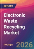 Electronic Waste Recycling Market Size, Market Share, Application Analysis, Regional Outlook, Growth Trends, Key Players, Competitive Strategies and Forecasts, 2026 to 2034- Product Image
