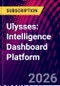 Ulysses: Intelligence Dashboard Platform - Product Thumbnail Image