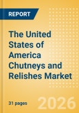 The United States of America (USA) Chutneys and Relishes Market Size, Growth and Forecast Analytics, 2024-2029- Product Image