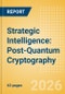 Strategic Intelligence: Post-Quantum Cryptography - Product Thumbnail Image