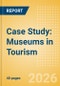 Case Study: Museums in Tourism (2026) - Product Thumbnail Image
