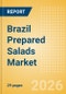Brazil Prepared Salads Market Size, Growth and Forecast Analytics, 2024-2029 - Product Thumbnail Image