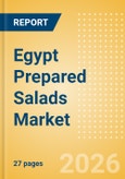 Egypt Prepared Salads Market Size, Growth and Forecast Analytics, 2024-2029- Product Image