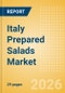 Italy Prepared Salads Market Size, Growth and Forecast Analytics, 2024-2029 - Product Thumbnail Image