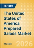 The United States of America (USA) Prepared Salads Market Size, Growth and Forecast Analytics, 2024-2029- Product Image