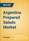 Argentina Prepared Salads Market Size, Growth and Forecast Analytics, 2024-2029 - Product Thumbnail Image