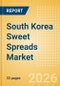 South Korea Sweet Spreads Market Size, Growth and Forecast Analytics, 2024-2029 - Product Thumbnail Image