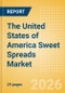 The United States of America (USA) Sweet Spreads Market Size, Growth and Forecast Analytics, 2024-2029 - Product Thumbnail Image