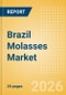 Brazil Molasses Market Size, Growth and Forecast Analytics, 2024-2029 - Product Thumbnail Image