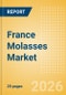 France Molasses Market Size, Growth and Forecast Analytics, 2024-2029 - Product Thumbnail Image