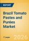 Brazil Tomato Pastes and Purées Market Size, Growth and Forecast Analytics, 2024-2029 - Product Thumbnail Image