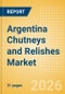 Argentina Chutneys and Relishes Market Size, Growth and Forecast Analytics, 2024-2029 - Product Thumbnail Image
