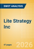 Lite Strategy Inc (LITS) - Financial and Strategic SWOT Analysis Review- Product Image