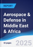 Aerospace & Defense in Middle East & Africa- Product Image