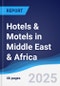 Hotels & Motels in Middle East & Africa - Product Thumbnail Image