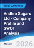 Andhra Sugars Ltd - Company Profile and SWOT Analysis- Product Image