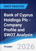 Bank of Cyprus Holdings Plc - Company Profile and SWOT Analysis- Product Image