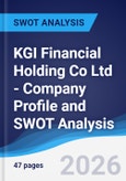 KGI Financial Holding Co Ltd - Company Profile and SWOT Analysis- Product Image