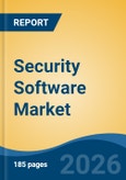 Security Software Market - Global Industry Size, Share, Trends, Opportunity, and Forecast, 2021-2031F- Product Image