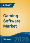 Gaming Software Market - Global Industry Size, Share, Trends, Opportunity, and Forecast, 2021-2031F- Product Image