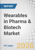 Wearables in Pharma & Biotech Market by Product, Therapy, Application, End User - Global Forecasts to 2031- Product Image