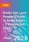 Books Out Loud: Bowker's Guide to Audio Books - 2 Volume Set, 2026 - Product Image