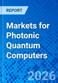 Markets for Photonic Quantum Computers- Product Image