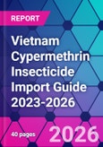 Vietnam Cypermethrin Insecticide Import Guide 2023-2026- Product Image