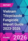 Vietnam Tricyclazole Fungicide Import Guide 2023-2026- Product Image