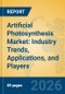 Artificial Photosynthesis Market: Industry Trends, Applications, and Players - Product Thumbnail Image