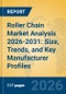 Roller Chain Market Analysis 2026-2031: Size, Trends, and Key Manufacturer Profiles - Product Thumbnail Image
