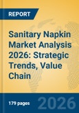 Sanitary Napkin Market Analysis 2026: Strategic Trends, Value Chain Insights, and Growth Forecasts- Product Image