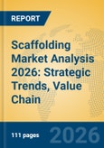 Scaffolding Market Analysis 2026: Strategic Trends, Value Chain Insights, and Growth Forecasts- Product Image